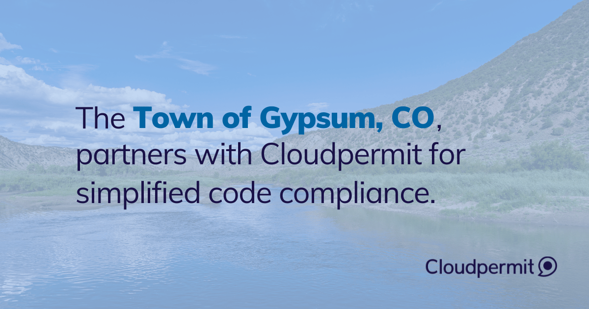 The Town of Gypsum, CO, Partners with Cloudpermit for Online Code